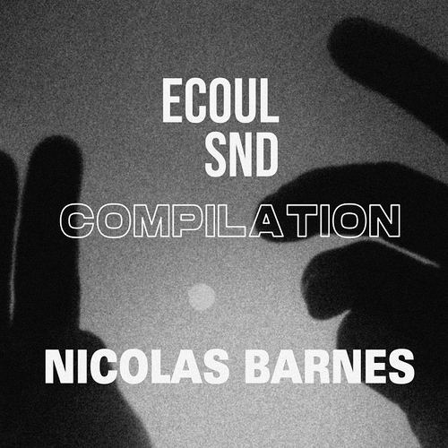 Nicolas Barnes - Meet Nicolas Barnes [ECOULCP003]